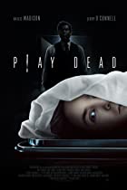 Play Dead 2023 Hindi Dubbed English 480p 720p 1080p Filmy4WEB Filmyzilla