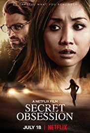 Secret Obsession 2019 Dual Audio Hindi 480p 300MB Filmy4WEB