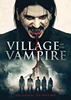 Village of the Vampire 2020 Hindi Dubbed 480p 720p Filmy4WEB